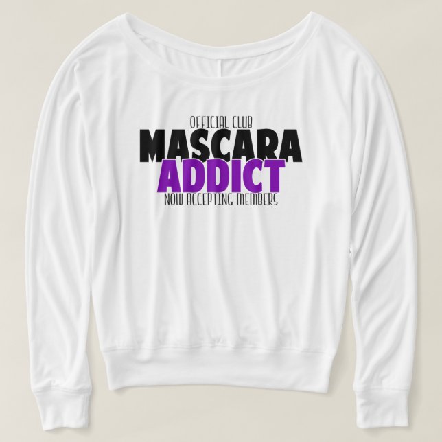Officiell Klubb - Mascara Addict Tee Shirt (Design framsida)