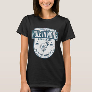 Officiell medlem Hole In None Golf Club På väg til T Shirt