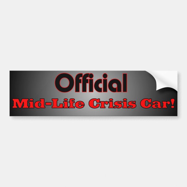 Officiell Mid Life Crisis Car Bumper Sticker Bildekal (Framsidan)