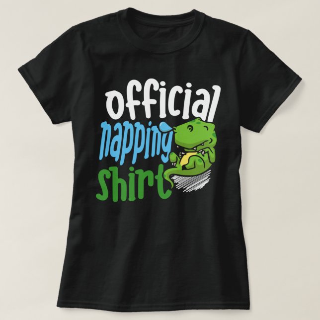 Officiell Napping Dinosaur Pajama nätlås S T Shirt (Design framsida)
