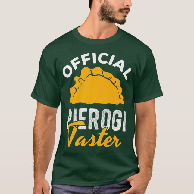 Officiell Pierogi Taster polska Food Pierogies T Shirt (Framsida)