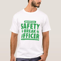 Officiell Safety Break Officer Funny
