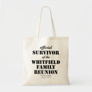 Officiell Survivor of our Family Reunion Tygkasse