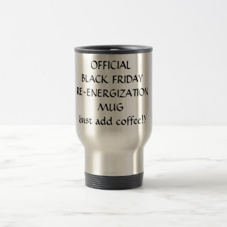 OFFICIELL SVART FRIDAYRE-ENERGIZATIONMUG (precis Resemugg