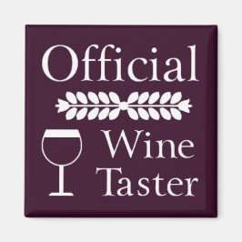 Officiell Vin Taster kvadratmagnet Magnet