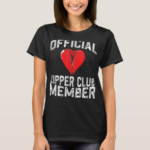 Officiell Zipper Klubb Member Lung Open Heart Surg T Shirt