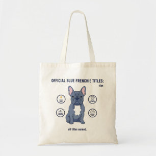 Officiella Blå Frenchie Titlar Rolig Hundmamma Fra Tygkasse