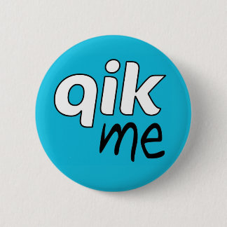 Officiella Qik mig knäppas emblem Knapp