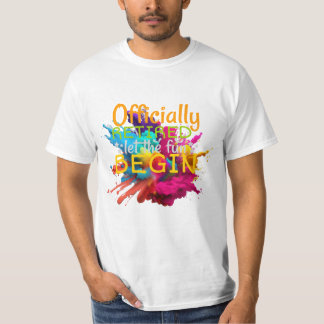 Officiellement retraité ! t shirt