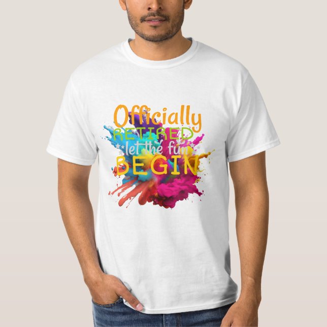 Officiellement retraité ! t shirt (Framsida)