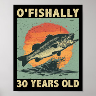 Officiellt 30 år gammal 1994 Fiske Fiskare 30-årsd Poster