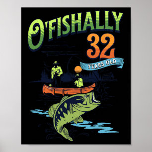 Officiellt 32 år gammal fiske tema 32-årsdag poster