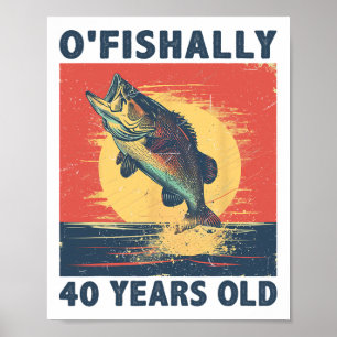Officiellt 40 år gammal 1985 fiske Fiskare 40-årsj Poster