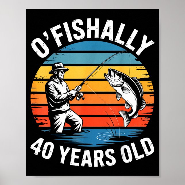 Officiellt 40 år rolig fiske 40-årsdag poster (Framsidan)