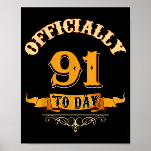 Officiellt 91 år gammal idag 91-årspresent poster