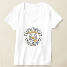 Officiellt befordrad till mormor t shirt