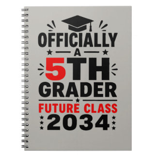 Officiellt en 5:e klass Future Class of 2034 Anteckningsbok