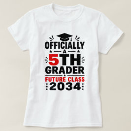 Officiellt en 5:e klass Future Class of 2034 T Shirt