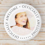 Officiellt Fantastisk Modern Simple Birthday Photo Magnet<br><div class="desc">Denna enkla och moderna utformning består av serif-typografi och lägger till ett anpassningsbar-foto. "Officiellt Fantastisk" omger anpassningsbarna.</div>
