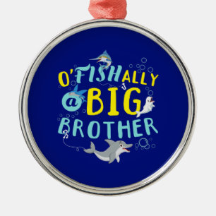Officiellt - O'Fishally en storebrorspun Julgransprydnad Metall