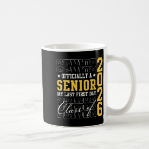 Officiellt överordnad min sista första dag i skola kaffemugg