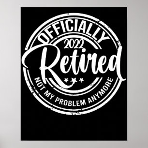 Officiellt pensionerad 2022, inte längre mitt prob poster
