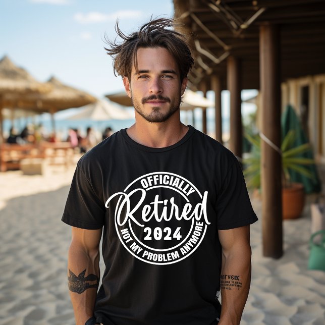 Officiellt pensionerad 2024, inte längre mitt prob t shirt (Skapare uppladdad)