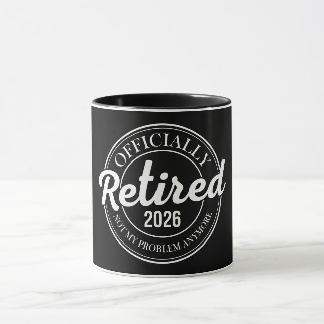 Officiellt Pensionerad 2026 Inte Mitt Problem Läng Mugg (Center)
