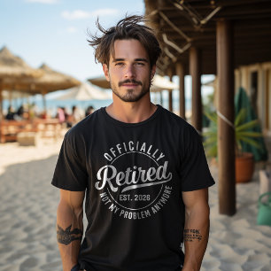 Officiellt Pensionerad 2026 Inte Mitt Problem Läng T Shirt