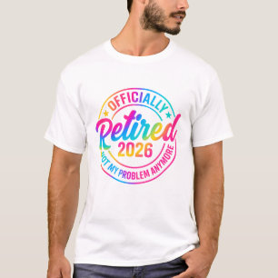 Officiellt pensionerad 2026 T-shirt