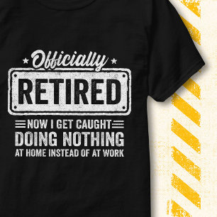 Officiellt Pensionerad Gör Ingenting Citat Roligt T Shirt