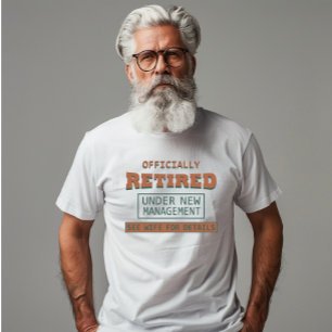 officiellt pensionerad inom ramen för ny förvaltni t shirt