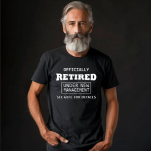 officiellt pensionerad inom ramen för ny förvaltni t shirt
