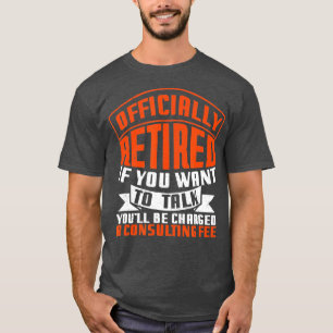 Officiellt pensionerad konsult Fee Funny Pension T Shirt