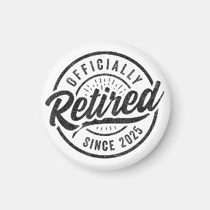 Officiellt pensionerad sedan 2025 - Pension 2025 Magnet