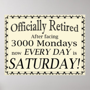 Officiellt pensionerat! poster