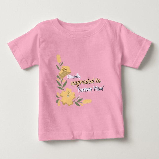 Officiellt uppgraderad till Forever Mamma Adoptive T Shirt (Framsida)