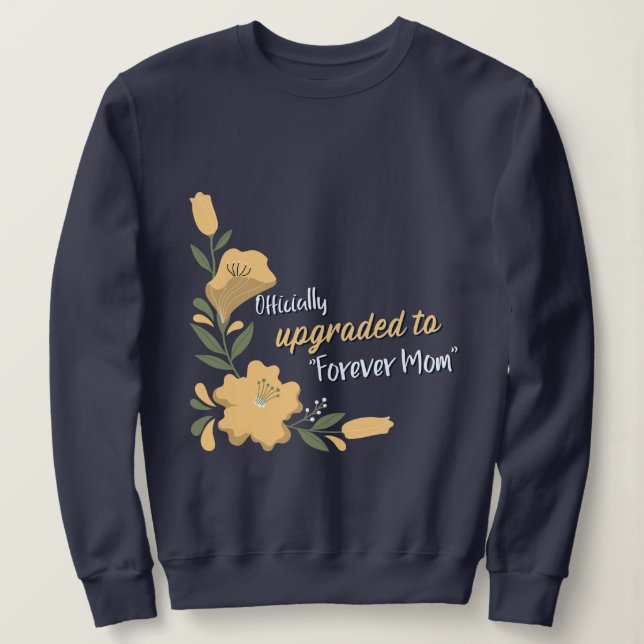 Officiellt uppgraderad till Forever Mamma Adoptive T Shirt (Design framsida)