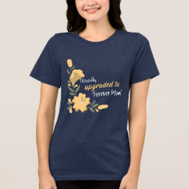 Officiellt uppgraderad till Forever Mamma Adoptive T Shirt