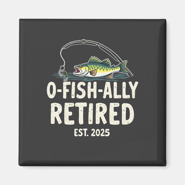 Offishally Retrött Est. 2025 Pension Fisher Pappa Magnet (Framsidan)