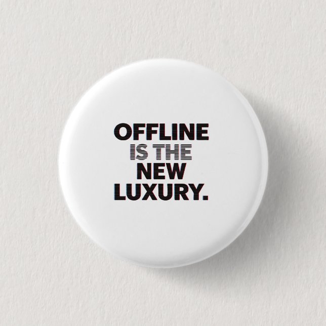 Offline är den nya lyxen: Citat om digital detox Knapp (Framsida)