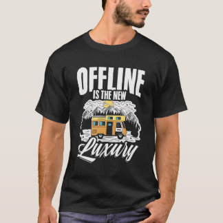 Offline är den nya lyxkampanjen Tält för Campers T Shirt