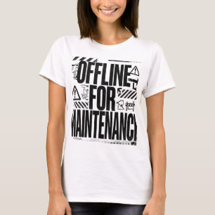 OFFLINE FÖR UNDERHÅLL Brutalistisk typografi Hum T Shirt