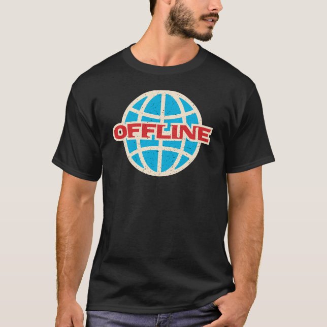 Offline Internet Globe No Connection Funny Compute T Shirt (Framsida)