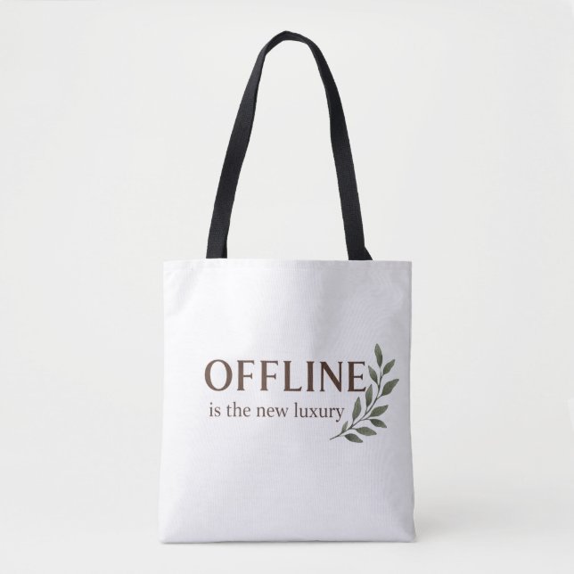 Offline Is The New Luxury – Minimal Aesthetic Desi Tygkasse (Framsida)