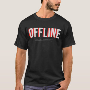 Offline Tech Typografi Design T Shirt