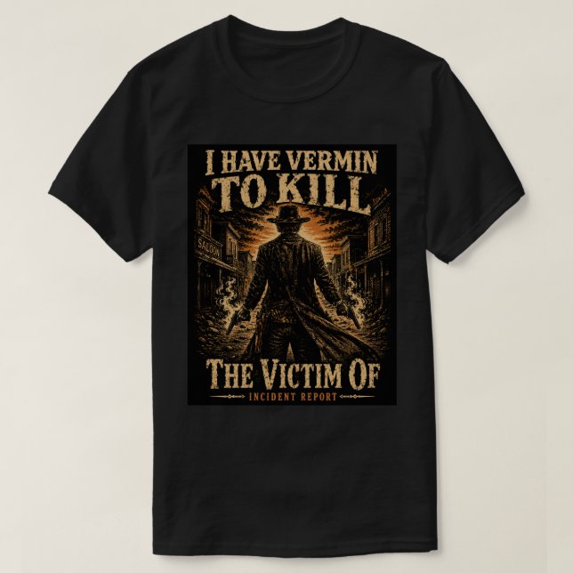 Offret - Jag har skadedjur att döda T Shirt (Design framsida)