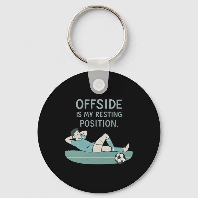Offside är min vilorörelse Roligt fotbollscitat  Nyckelring (Framsida)