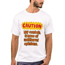 Ofiltrerad opinionsvarning T-Shirt