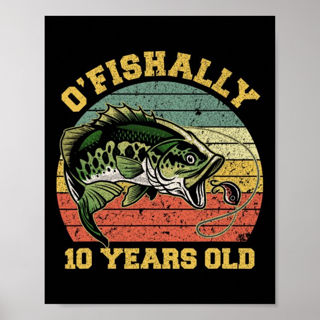 O'fishally 10 Years Old Fishing Birthday Theme Par Poster (Framsidan)